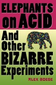 elephants on acid